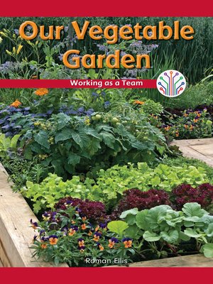 cover image of Our Vegetable Garden